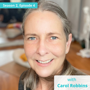 Strong Niche, Clear Teaching + Dynamic Aging with Carol Robbins